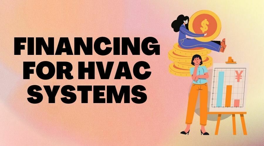 Financing for HVAC Systems
